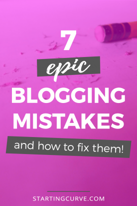 7 Epic Blogging Mistakes (and how to fix them)