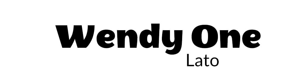 Wendy One with Lato font pairing